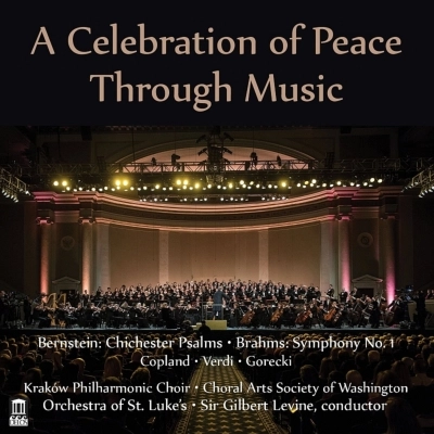 GILBERT LEVINE / ギルバート・レヴァイン / CELEBRATION OF PEACE THEOUGH MUSIC(BRAHMS:SYM1/ETC)