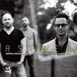 MATTIA CIGALINI / マッティア・チガリーニ / ASTREA