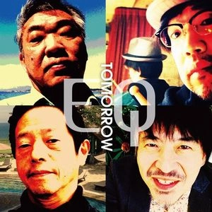 EQ / イーキュー(小池修/青柳誠/納浩一/大坂昌彦) / トゥモロー / TOMORROW
