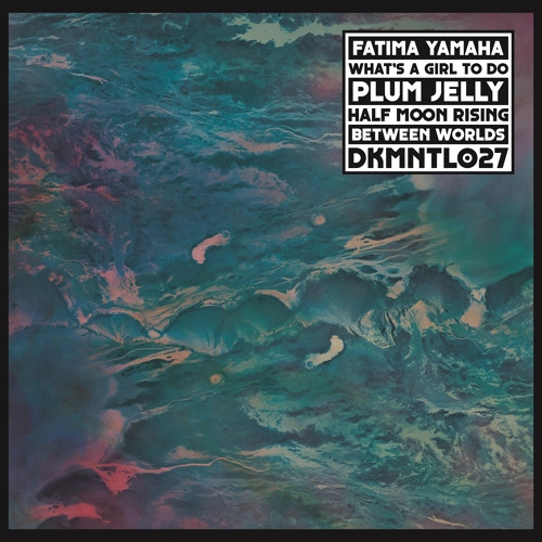 FATIMA YAMAHA / WHAT'S A GIRL TO DO