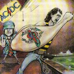 AC/DC / エーシー・ディーシー / DIRTY DEEDS DONE DIRT CHEAP