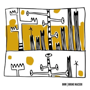 BRUNO MACEDO / 8MM