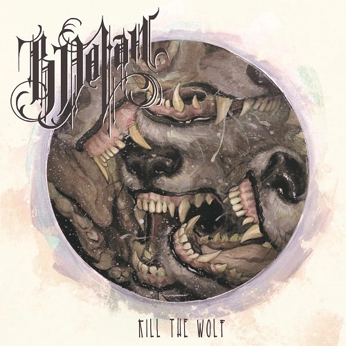 B.DOLAN / ビー・ドラン / KILL THE WOLF
