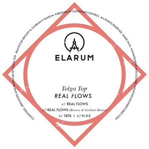 TOLGA TOP / REAL FLOWS (VINYL ONLY)