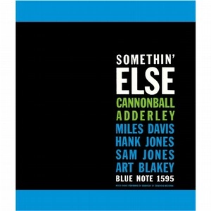 CANNONBALL ADDERLEY / キャノンボール・アダレイ / サムシン・エルス