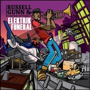 RUSSELL GUNN / ラッセル・ガン / ELEKTRIK FUNERAL