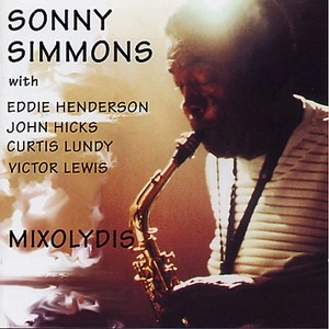SONNY SIMMONS / ソニー・シモンズ / MIXOLYDIS