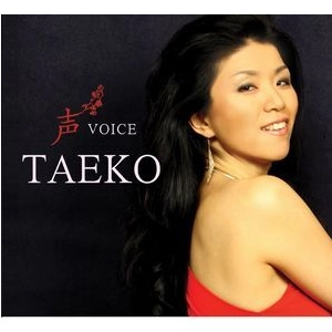 Songbird TAeKO(TAEKO FUKAO) / Songbird TAeKO(深尾多恵子) / ヴォイス / VOICE