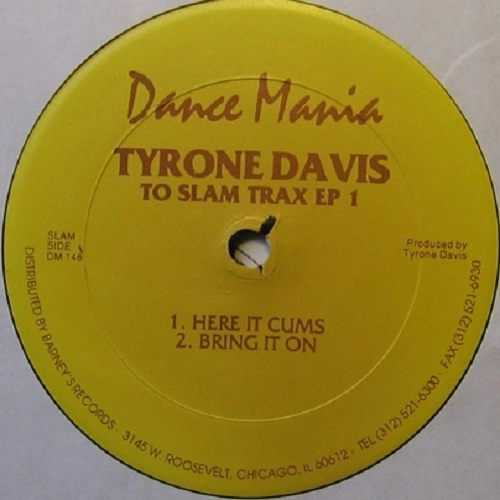 TYRONE DAVIS / タイロン・デイヴィス (HOUSE) / TO SLAM TRAX EP 1 
