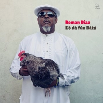 ROMAN DIAZ / ローマン・ディアス / L'O DA FUN BATA