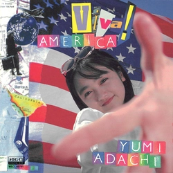 YUMI ADACHI / 安達祐実 / Viva ! AMERICA[MEG-CD]