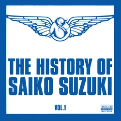 SAIKO SUZUKI / 鈴木彩子 / THE HISTORY OF SAIKO SUZUKI VOL.1[MEG-CD]