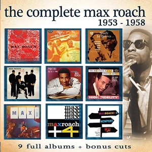 MAX ROACH / マックス・ローチ / COMPLETE MAX ROACH 1953-1958