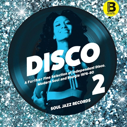 V.A. (SOUL JAZZ RECORDS PRESENTS) / オムニバス / "DISCO: A FURTHER FINE SELECTION OF INDEPENDENT DISCO, MODERN SOUL AND BOOGIE 1976-80 B (2LP)"