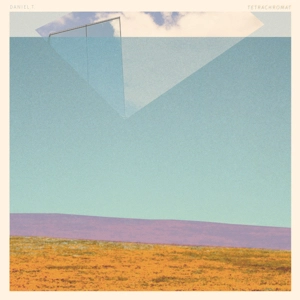 DANIEL T / TETRACHROMAT EP