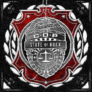 C.O.P. / シー・オー・ピー / ステイト・オヴ・ロック / STATE OF ROCK