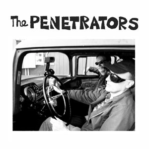 PENETRATORS / SHE'S THE KINDA GIRL (7")