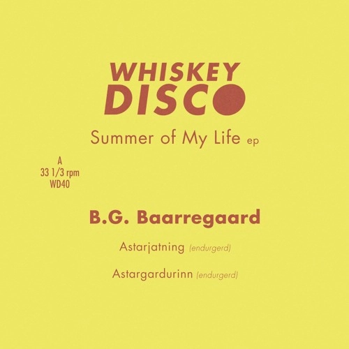B.G. BAARREGAARD / CLOSED PARADISE / SUMMER OF MY LIFE EP