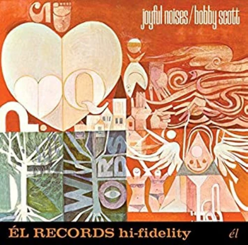 BOBBY SCOTT & LARRY ELGART / JOYFUL NOISES / THE CITY