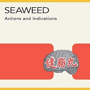 SEAWEED / ACTIONS AND INDICATIONS +Downloadcode / ACTIONS AND INDICATIONS