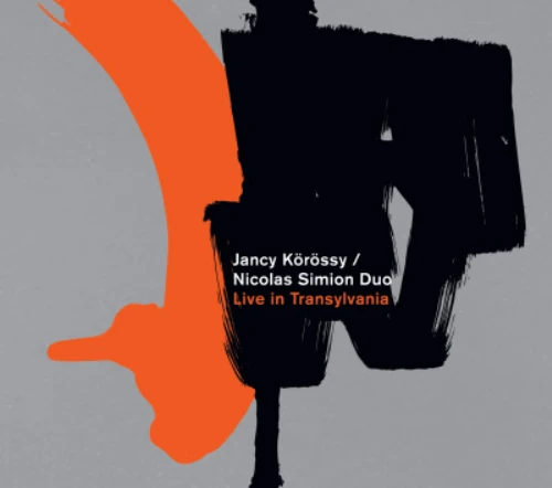 JANCY KOROSSY / ヤンシー・キョロシー / LIVE IN TRANSYLVANIA