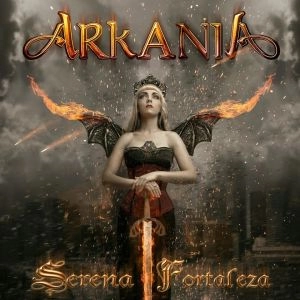 ARKANIA / SERENA FORTALEZA