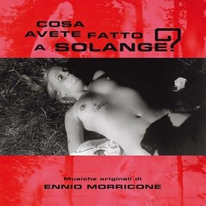 ENNIO MORRICONE / エンニオ・モリコーネ / COSA AVETE FATTO A SOLANGE?