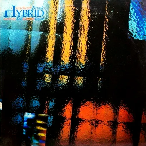MICHAEL BROOK / マイケル・ブルック / HYBRID