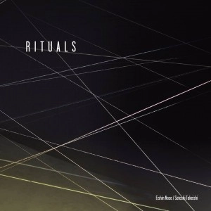 EISHIN NOSE / 野瀬栄進 / リチュアルズ / RITUALS