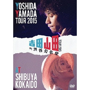 YOSHIDA YAMADA / 吉田山田 / 吉田山田TOUR 2015 at 渋谷公会堂