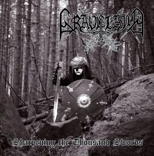 GRAVELAND / SHARPENING THE THOUSAND SWORDS / SHARPENING THE THOUSNAD SWORDS