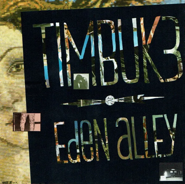 TIMBUK 3 / EDEN ALLEY