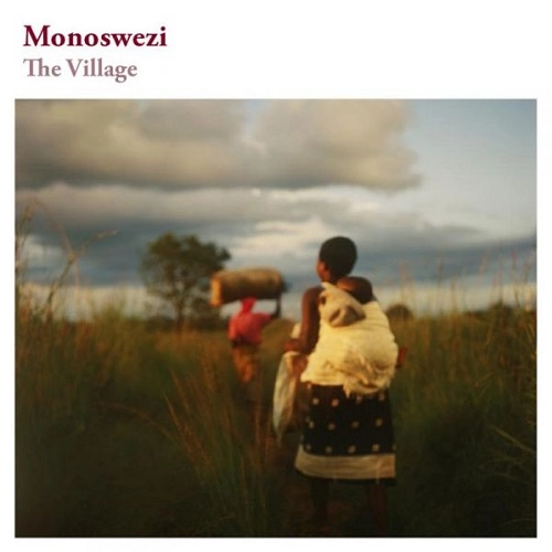 MONOSWEZI / モノスウェージ / VILLAGE