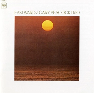 GARY PEACOCK / ゲイリー・ピーコック / イーストワード / EASTWARD