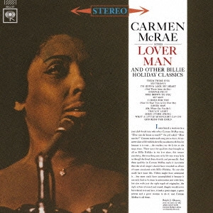 CARMEN MCRAE / カーメン・マクレエ / ラヴァー・マン +2 / SINGS LOVER MAN AND OTHER BILLIE HOLIDAY CLASSICS