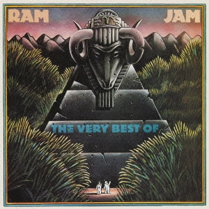 RAM JAM / ラム・ジャム / ヴェリー・ベスト・オブ・ラム・ジャム / THE VERY BEST OF RAM JAM