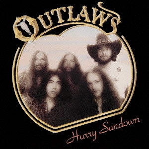 OUTLAWS / アウトロウズ / ハリー・サンダウン / HURRY SUNDOWN