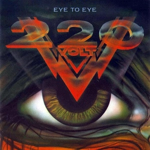 220 VOLT / 220 ボルト / アイ・トゥ・アイ / EYE TO EYE