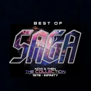 SAGA / サーガ / BEST OF SAGA NOW AND THEN