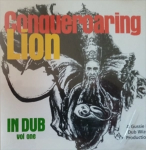GUSSIE P / CONQUEROARING LION IN DUB VOL ONE