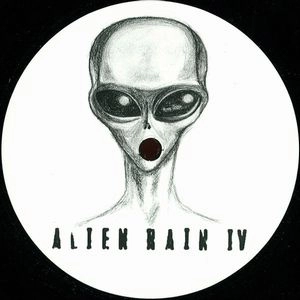 ALIEN RAIN / ALIEN RAIN 4