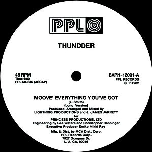 THUNDDER / MOOVE' EVERYTHING YOU'VE GOT