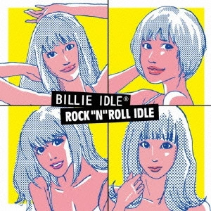 BILLIE IDLE / ビリーアイドル / "ROCK ""N"" ROLL IDLE"