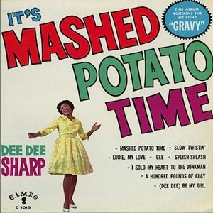 DEE DEE SHARP / ディー・ディー・シャープ / IT'S MASHED POTATO TIME