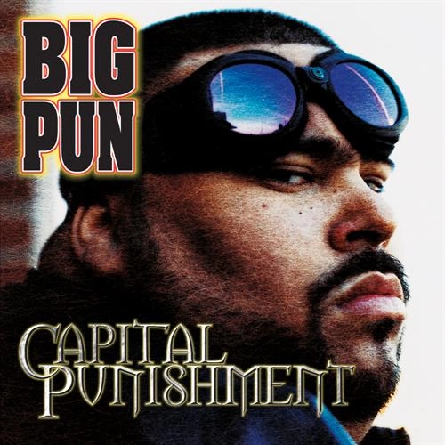 BIG PUN (BIG PUNISHER) / ビッグ・パン / CAPTAL PUNISHMENT