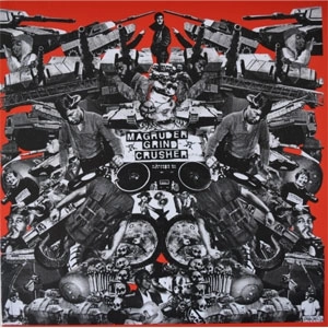 MAGRUDERGRIND / CRUSHER (10")