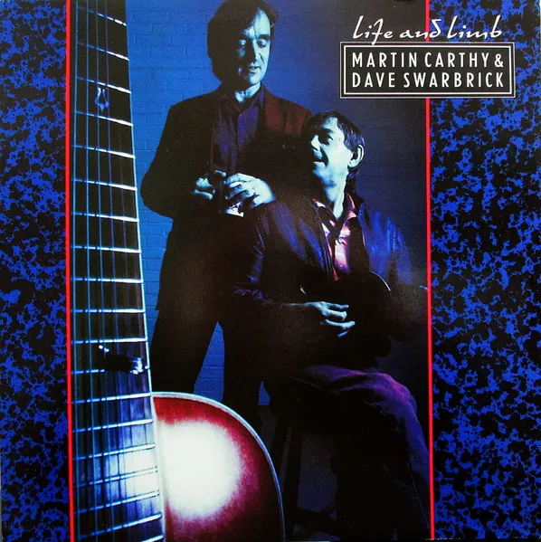 MARTIN CARTHY / DAVE SWARBRICK / マーティン・カーシー&デイヴ・スワブリック / LIFE AND LIMB