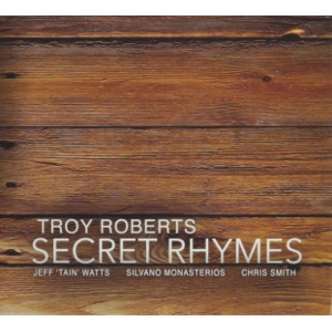 TROY ROBERTS / トロイ・ロバーツ / SECRET RHYMES