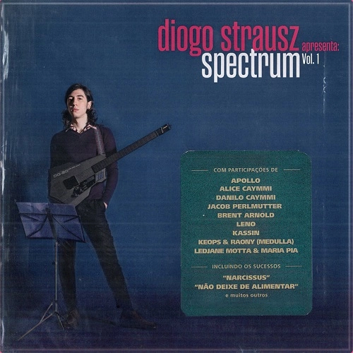 DIOGO STRAUSZ / ヂオゴ・シュトラウス / スペクトラム・ヴォリューム・ワン
