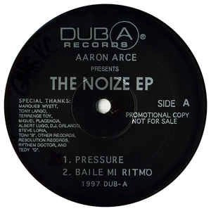 AARON ARCE / NOIZE EP